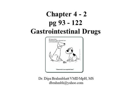 Chapter pg Gastrointestinal Drugs