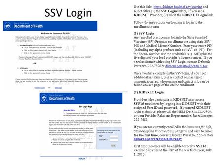 SSV Login Removed Gail’s name/number as provider relations rep