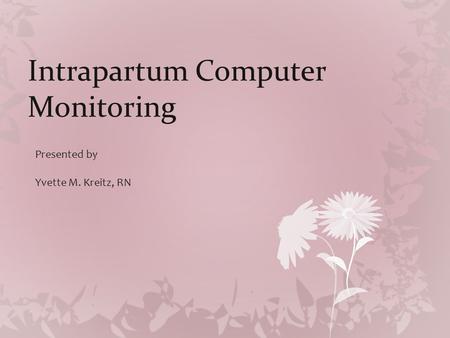Intrapartum Computer Monitoring