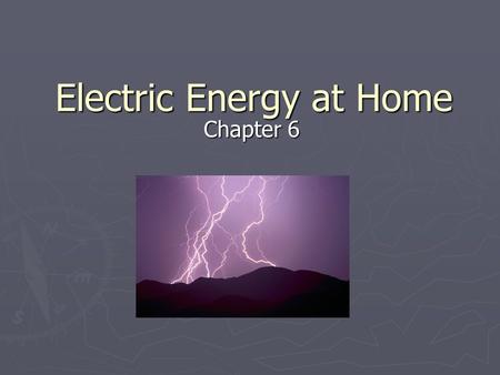 Electric Energy at Home