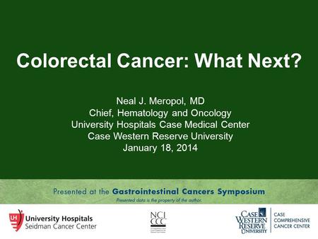 Colorectal Cancer: What Next?