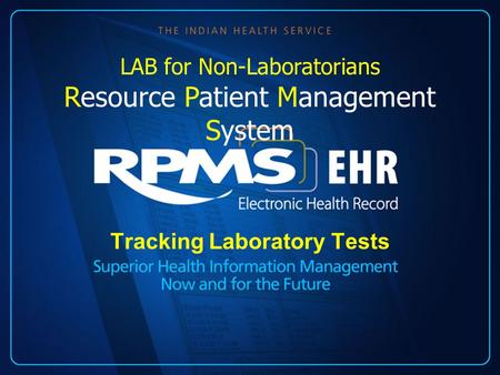 Tracking Laboratory Tests LAB for Non-Laboratorians Resource Patient Management System.