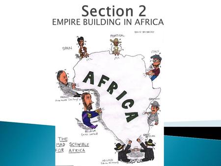 EMPIRE BUILDING IN AFRICA