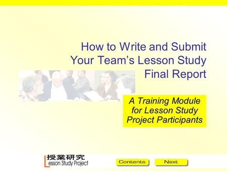 How to Write and Submit Your Team’s Lesson Study Final Report
