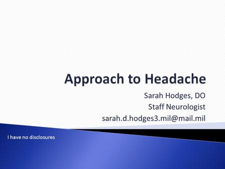 Sarah Hodges, DO Staff Neurologist