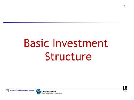 Basic Investment Structure
