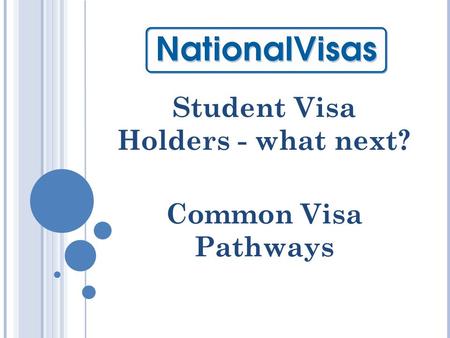 Student Visa Holders - what next? Common Visa Pathways.