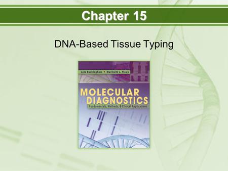 DNA-Based Tissue Typing