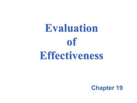 Evaluation of Effectiveness