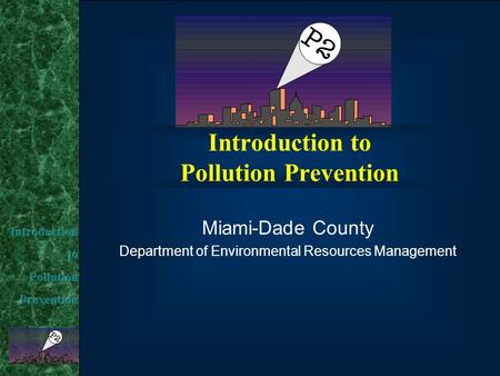 Introduction to Pollution Prevention