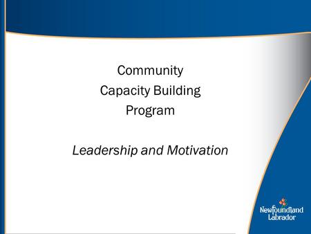 Community Capacity Building Program Leadership and Motivation