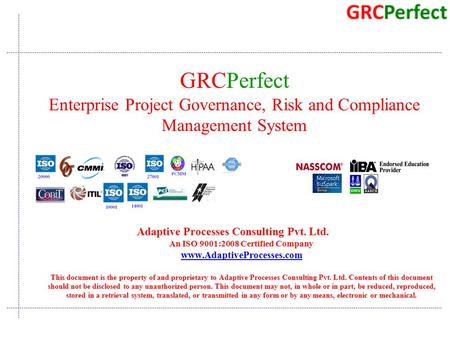 Quality Consulting Adaptive Processes Consulting Pvt. Ltd. An ISO 9001:2008 Certified Company www.AdaptiveProcesses.com This document is the property of.
