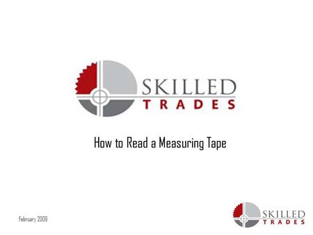February 2009 How to Read a Measuring Tape. February 2009 Imperial units / imperial system Imperial units or the imperial system is a system of units,