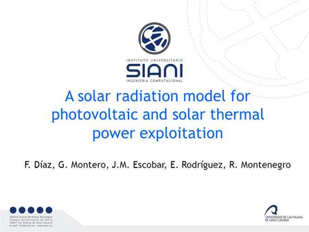A solar radiation model for photovoltaic and solar thermal