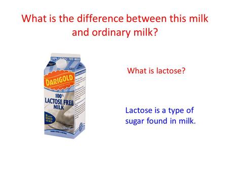 What is the difference between this milk and ordinary milk?