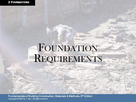 FOUNDATION REQUIREMENTS