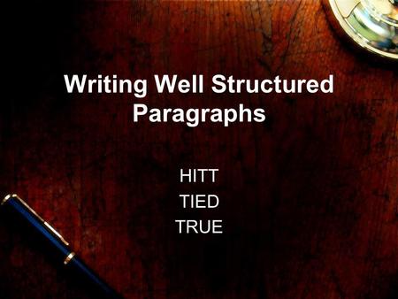 Writing Well Structured Paragraphs