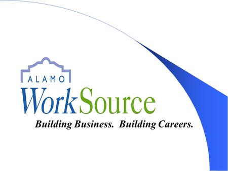 Building Business. Building Careers.. San Antonio,Texas The Alamo City's estimated population as of 2004 stands at nearly 1.25 million, making it the.