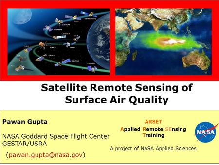 Satellite Remote Sensing of Surface Air Quality