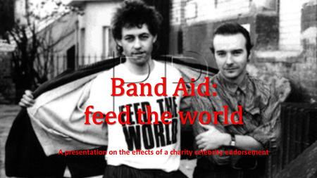 Band Aid: feed the world