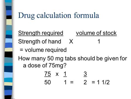 Drug calculation formula