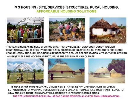 3 S HOUSING (SITE, SERVICES, STRUCTURE). RURAL HOUSING