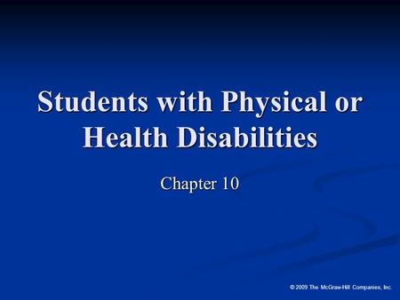 Students with Physical or Health Disabilities