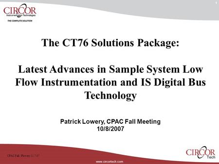 The CT76 Solutions Package: Patrick Lowery, CPAC Fall Meeting