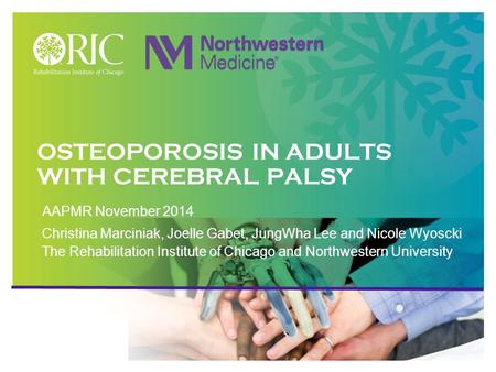 Osteoporosis in Adults with Cerebral Palsy