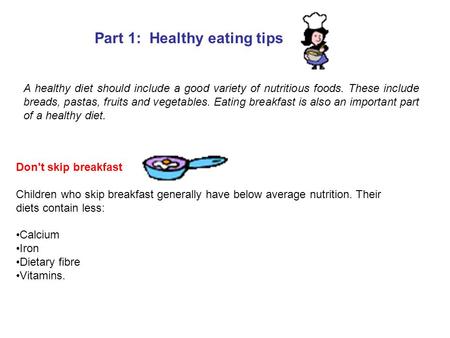 Part 1: Healthy eating tips