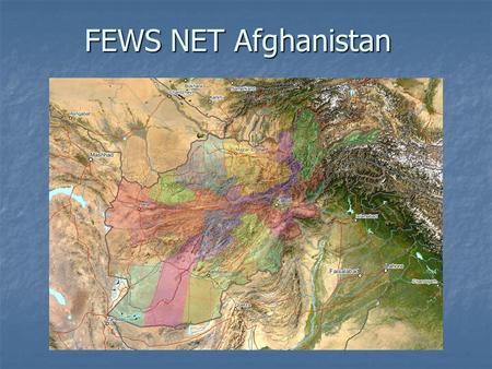 FEWS NET Afghanistan. Outline Description Description Population distribution Population distribution poverty poverty Food Insecurity Food Insecurity.