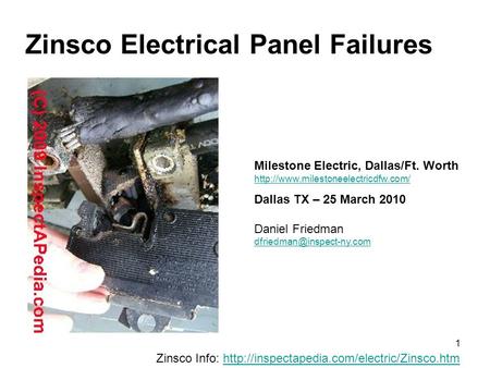 1 Zinsco Electrical Panel Failures Milestone Electric, Dallas/Ft. Worth   Dallas.