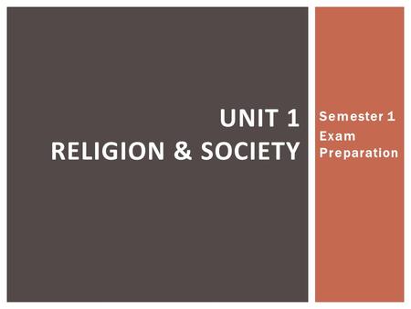 Unit 1 Religion & Society