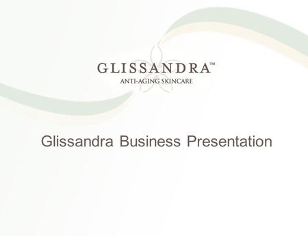 Glissandra Business Presentation