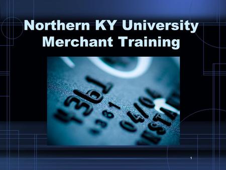 Northern KY University Merchant Training
