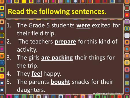Read the following sentences.