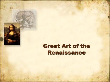 Great Art of the Renaissance