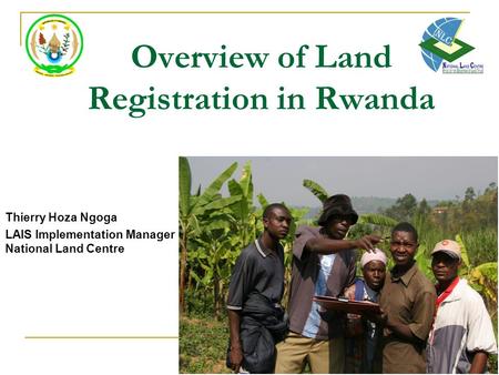 Overview of Land Registration in Rwanda