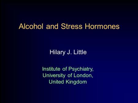 Alcohol and Stress Hormones