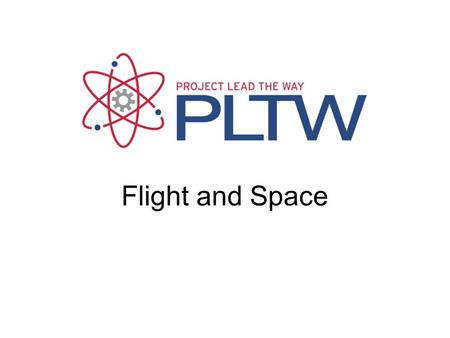 Flight and Space Presentation Name Gateway To Technology®