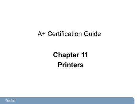A+ Certification Guide