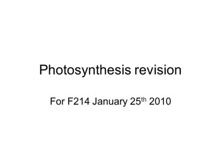 Photosynthesis revision