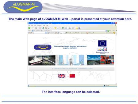 The main Web-page of eLOGMAR-M Web – portal is presented at your attention here. The interface language can be selected.