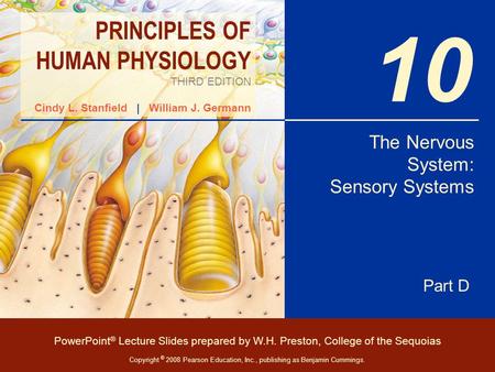 The Nervous System: Sensory Systems