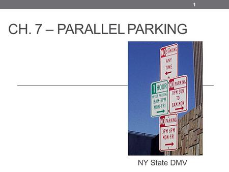 Ch. 7 – Parallel Parking NY State DMV.