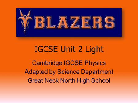 IGCSE Unit 2 Light Cambridge IGCSE Physics