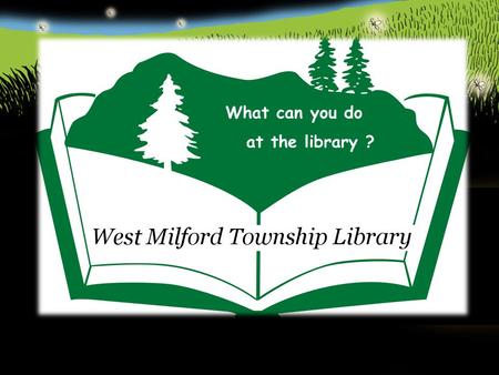 What can you do at the library ?. You can get a free library card.