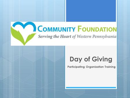 Day of Giving Participating Organization Training.