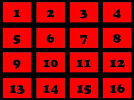 ABCD 1 Concentration 2 Game 3 4 By Joe Hart 2011  1 Next Puzzle 2 34 5 6 78 9 10 1112 13 14 1516.