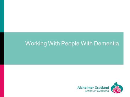 Working With People With Dementia